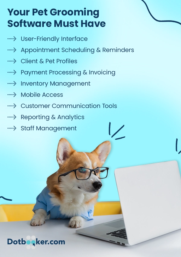 Your Pet Grooming Software Must Have