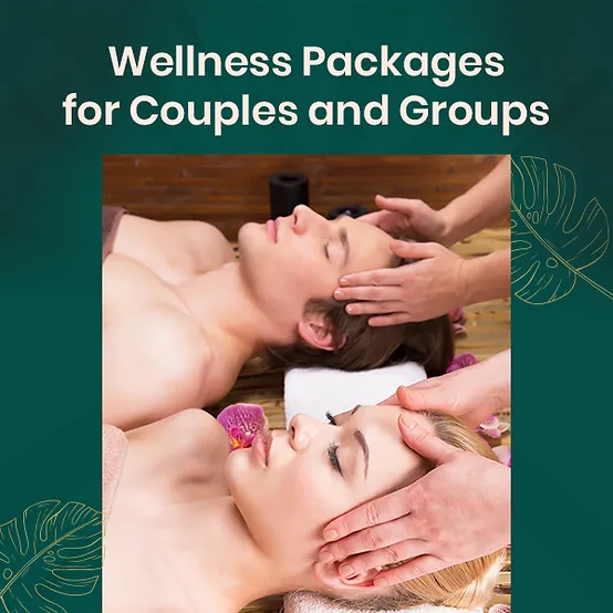 Wellness Packages for Couples and Groups
