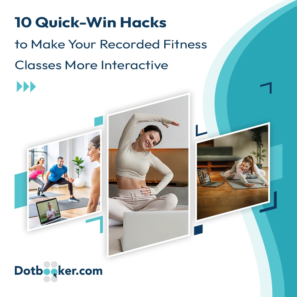 10 Smart Hacks to Make Your Recorded Fitness Classes Engaging