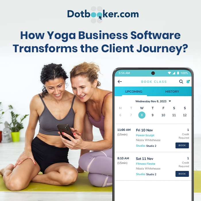 How Yoga Business Software Transforms the Client Journey?