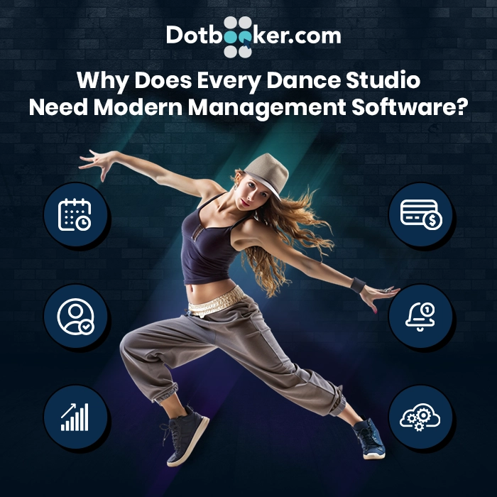 Why Does Every Dance Studio Need Modern Management Software?